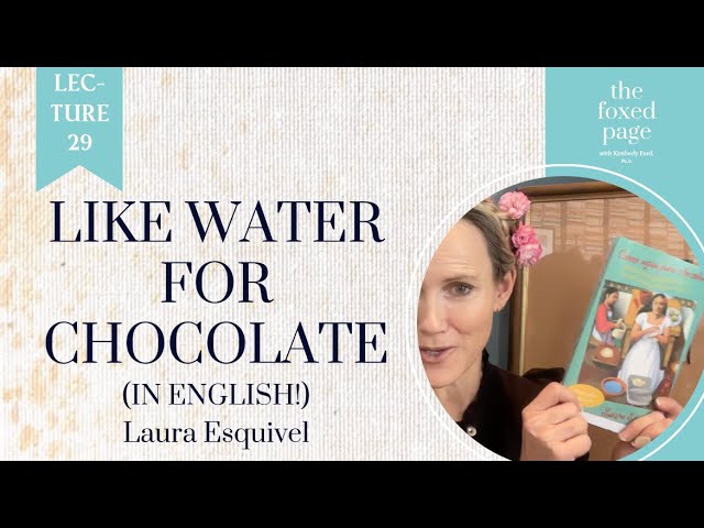 Lecture 29: Like Water for Chocolate (now in English!) - YouTube