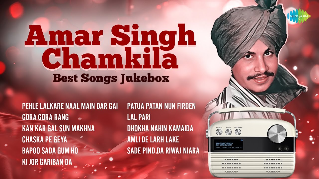 Amar Singh Chamkila | Best Songs Jukebox | Pehle Lalkare Naal | Gora Gora Rang | Old Punjabi Hits