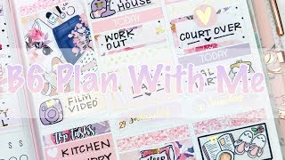 B6 Plan With Me / Feat Toffee Bananas