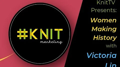 #KnitTV Presents: Women Making History with Vicky ...