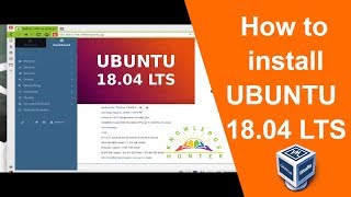 Install ubuntu 18.04 lts on virtualbox ...