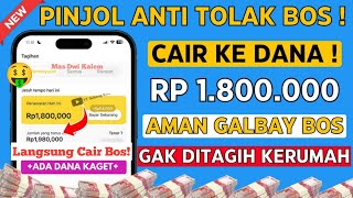 Tanpa BI CHECKING?! Pinjol Mudah Cair 2026 ke Dana - Pinjol Data Busuk Pinjaman Online Langsung Cair screenshot 1