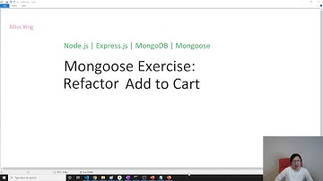 Node.js | Express.js | MongoDB | Mongoose - Mongoose Exercise: Refactor "AddToCart" functionality