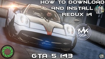 How to download and install REDUX 1.4 in (GTA 5 1.43) + New Reshade 3.2.2 + MONSTER SuperCars Pack