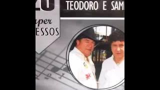 Teodoro & Sampaio - 20 Super Sucessos
