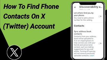 How To Find Phone Contacts On X (Twitter) Account (2024)| Search Account On X By Using Mobile number