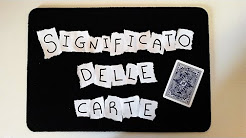 IL SIGNIFICATO DELLE CARTE, Cartomanzia - Divinazione con Carte da Gioco, I Significati dei Tarocchi | Gli Arcani Maggiori - Impara a leggere le carte, Come leggere le carte/Magic trick #3, come si leggono le carte, Significato carte napoletane per La Viola del Mistero