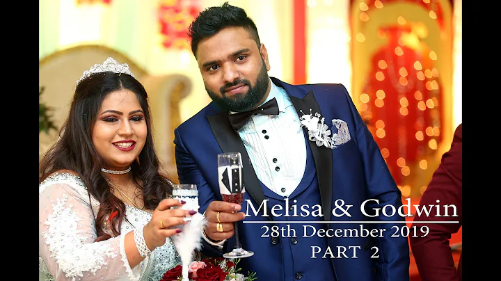 Melisa & Godwin -Wedding  Reception Trailer - Part 2