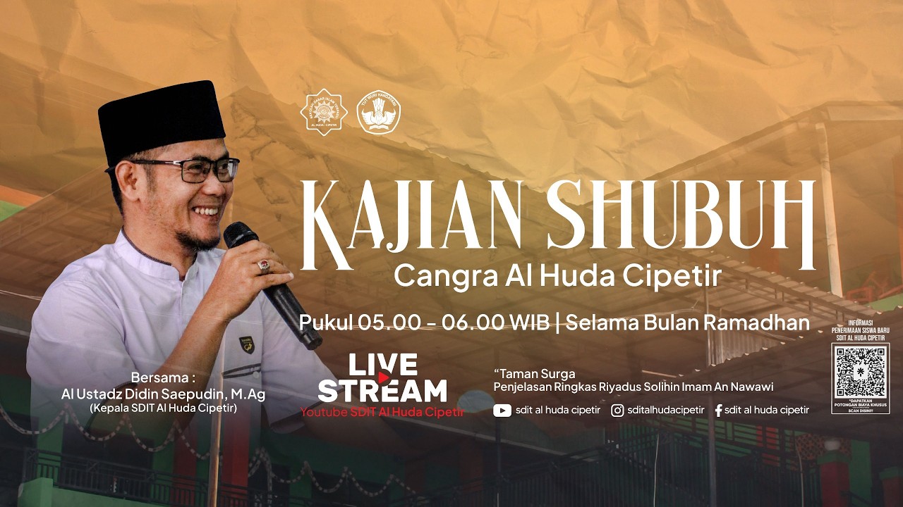 Taman Surga | Kajian Shubuh Cangra Al Huda | Ust Didin Saepudin, M.Ag