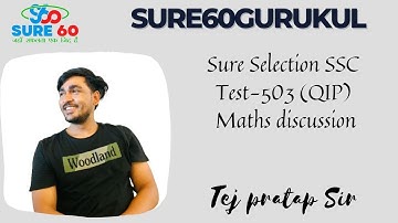 Sure Selection SSC Test-503 (QIP) || Maths discussion || Tej pratap Sir |  TCS Pattern ||