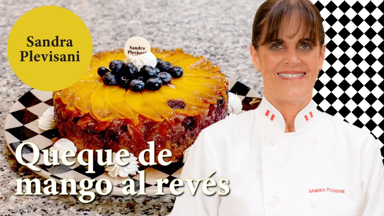 El Mejor Queque de mango al revés | @sandraplevisanioficial