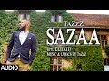 Sazaa | TaZzZ ft. Elijah | Official Audio | Epic Dreams