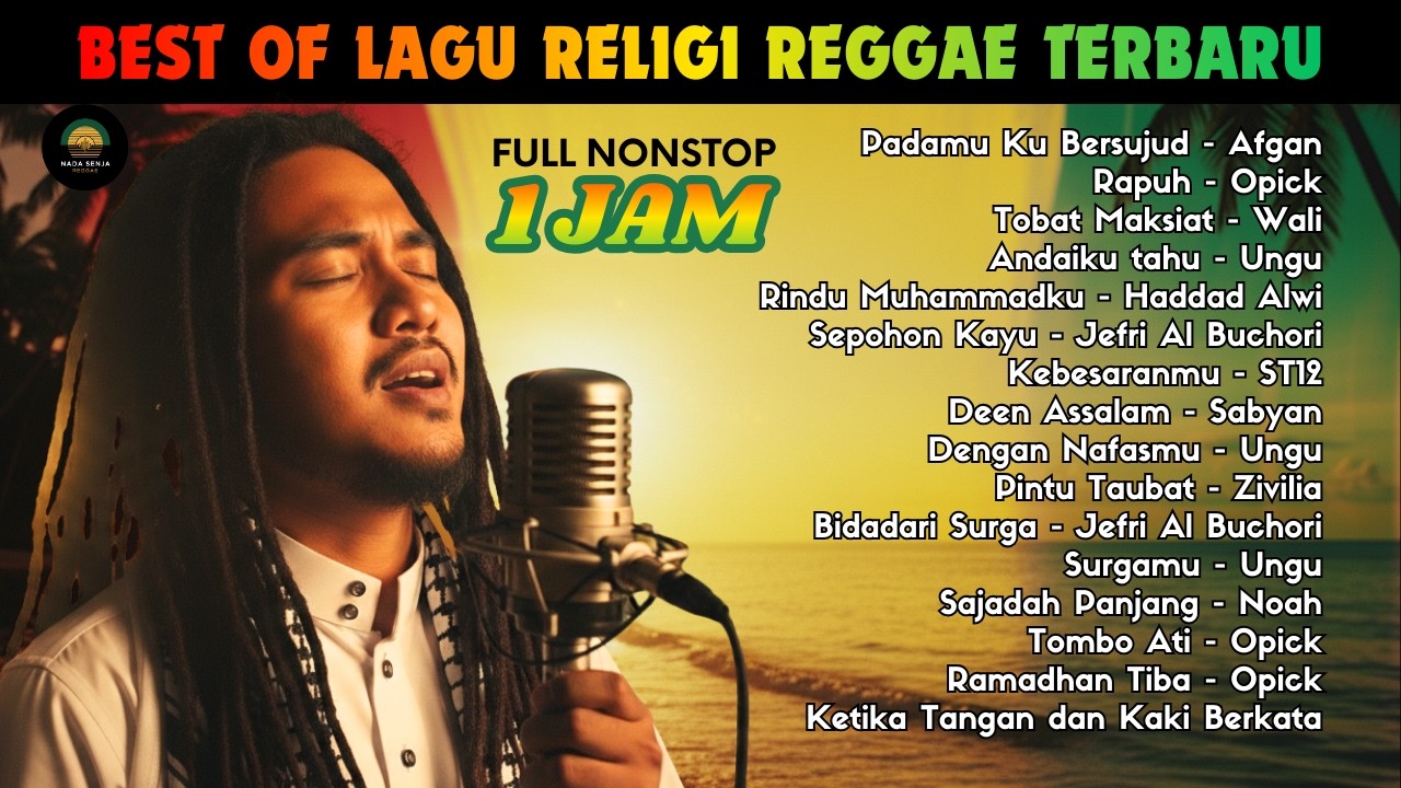 Lagu Islami Indonesia Versi Reggae Santai 🎵 Nonstop Playlist 1 Jam | AI Cover Terbaik 2026