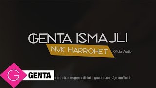 Genta Ismajli - Nuk Harrohet (Audio)