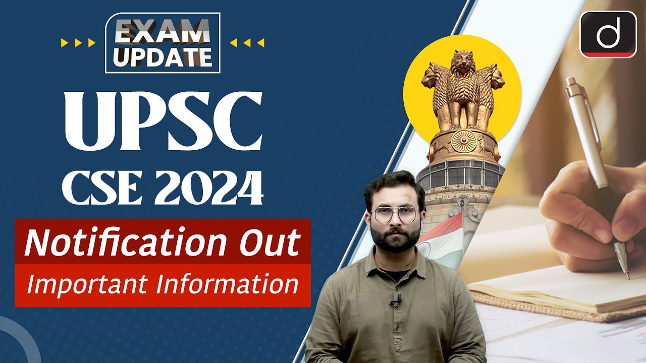 Upsc cse notification 2024 out exam update drishti ias english