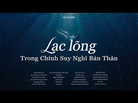 Nhạc Chill Hot Trend TikTok Triệu View - Những Bản Lofi Buồn Hay Nhất Hiện Nay