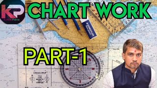 Chart Work | Part 1 | Kundan Patna