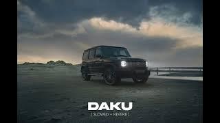 Daku (Slowed   Reverb) | Always For You – Viral Lofi Remix