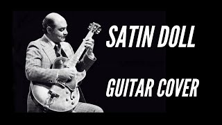 Satin doll solo jazz guitar | Joe Pass Satin Doll solo Jazz guitar cover | Satin Doll the guitarbaba