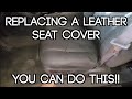 Torn up seats? I'm confident that you can do this !!