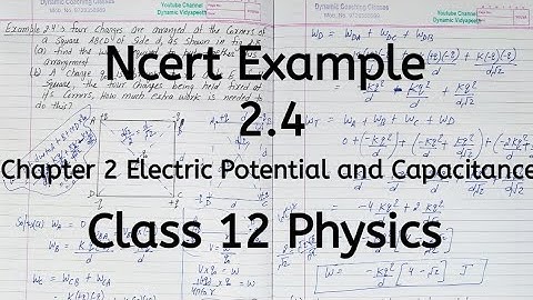 Ncert Example 2.4 | Chapter 2 | Electric Potential and Capacitance | Class 12 Physics