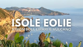 Cosa vedere alle Isole Eolie 🇮🇹 Le tappe imperdibili!