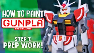 How to Paint Gunpla! - A Beginner's Guide Pt.1: Prep Work