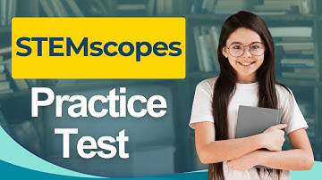 STEMscopes Practice Test 2026 STEMscopes Science Curriculum Exam Questions & Test Prep
