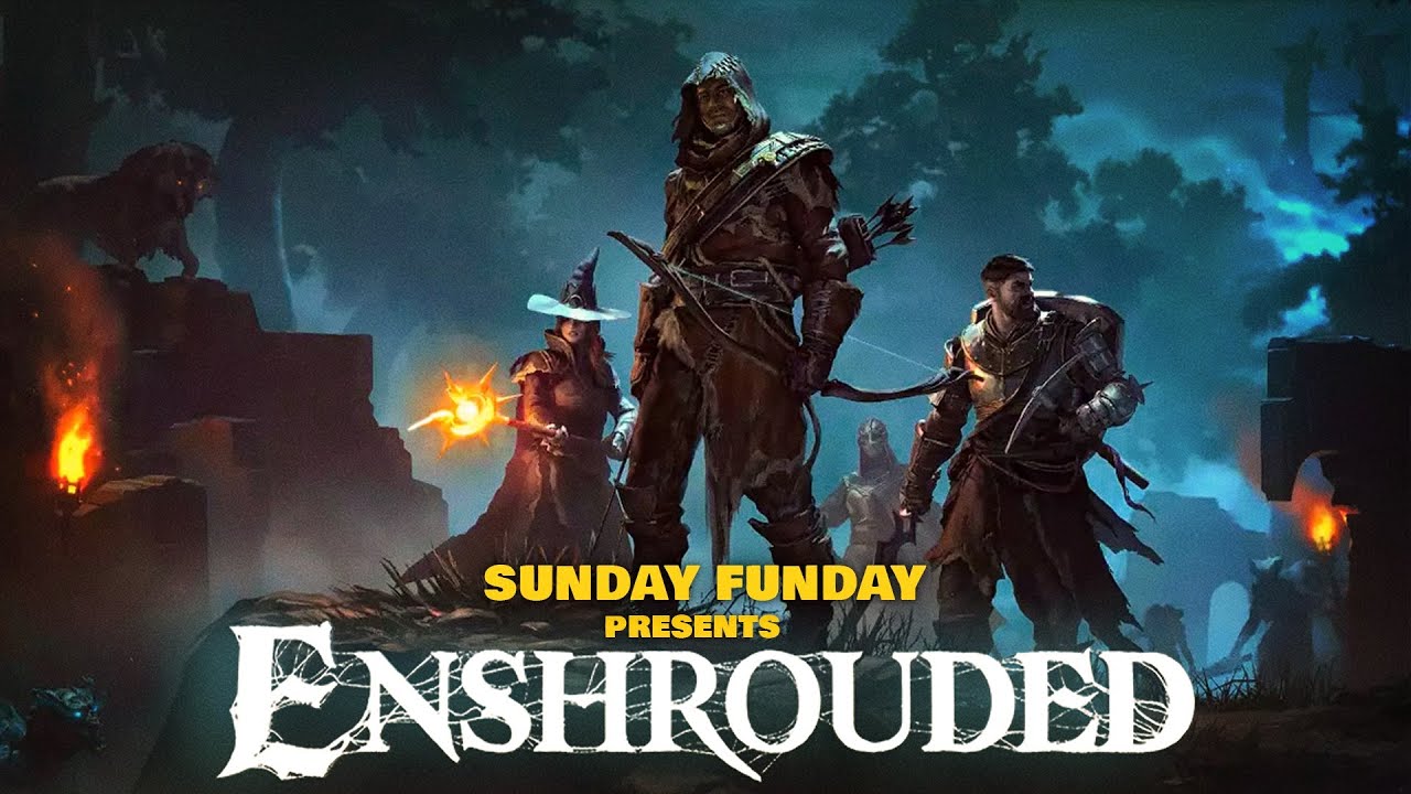 SUNDAY FUNDAY: Enshrouded!!