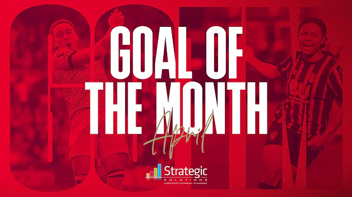 Tavernier and Solanke STUNNERS up for contention in April | Strategic Solutions Goal of the Month - DayDayNews