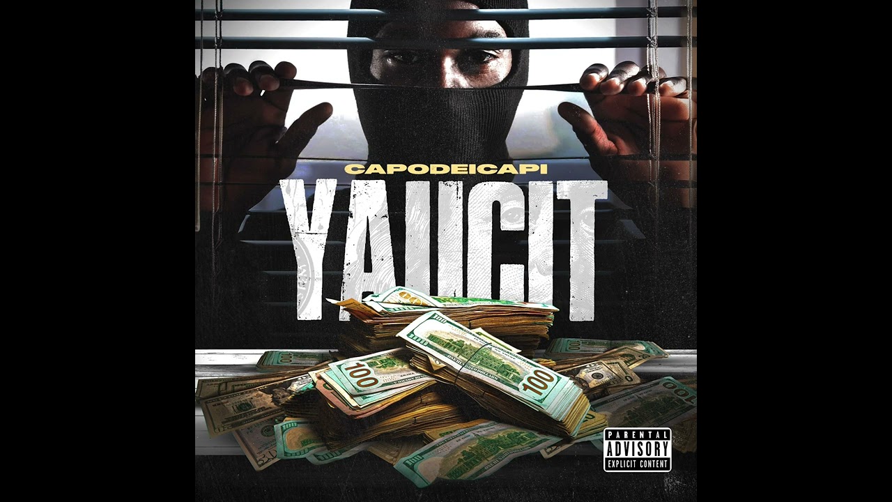 Capodei Capi- YaUcit (Audio)