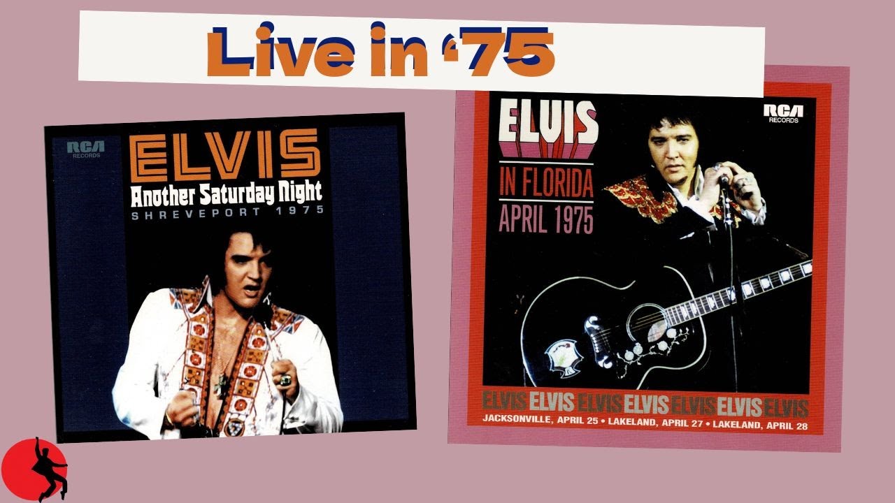 Elvis Live in 1975: Building an Elvis Live Collection, Part 3. FTD