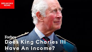 Does King Charles III Have An Income? | Coronation