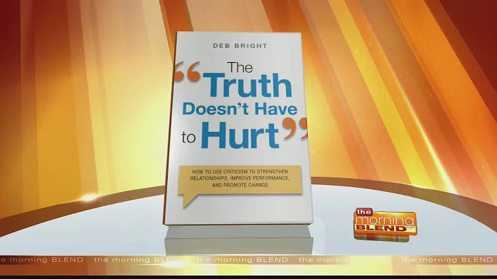Deborah Bright - The Truth Doesnt Have To Hurt