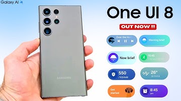 Samsung Galaxy S23 Ultra Official One UI 8 Android 16 Update - RELEASED !!!