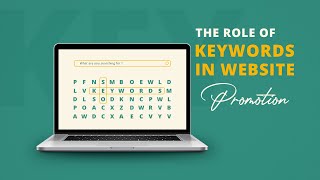 The Role of Keywords in Website Promotion