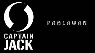 Captain Jack - Pahlawan