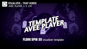 AVEE PLAYER FLORK SPIN 3D VISUALIZER TEMPLATE [FREE DOWNLOAD]