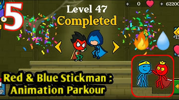Fire and Water Stickman Gameplay Walkthrough Part 5 All Levels 41-50 (Android, iOS) #5