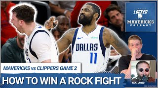 How the Dallas Mavericks Won a Rock Fight in Game 2 vs Clippers, Luka Doncic & Kyrie Irving Lead