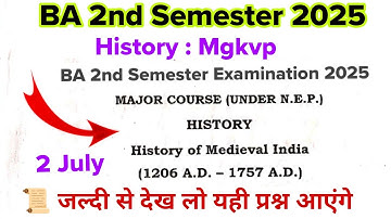 ba 2nd semester history important questions 2025 mgkvp | ba 2nd semester history mgkvp paper 2025