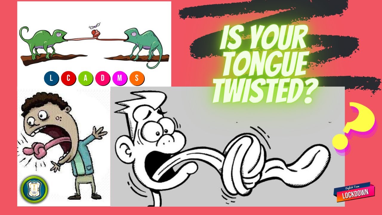Fun Tongue Twisters, Is your Tongue Twisted? (ELEMENTARY)