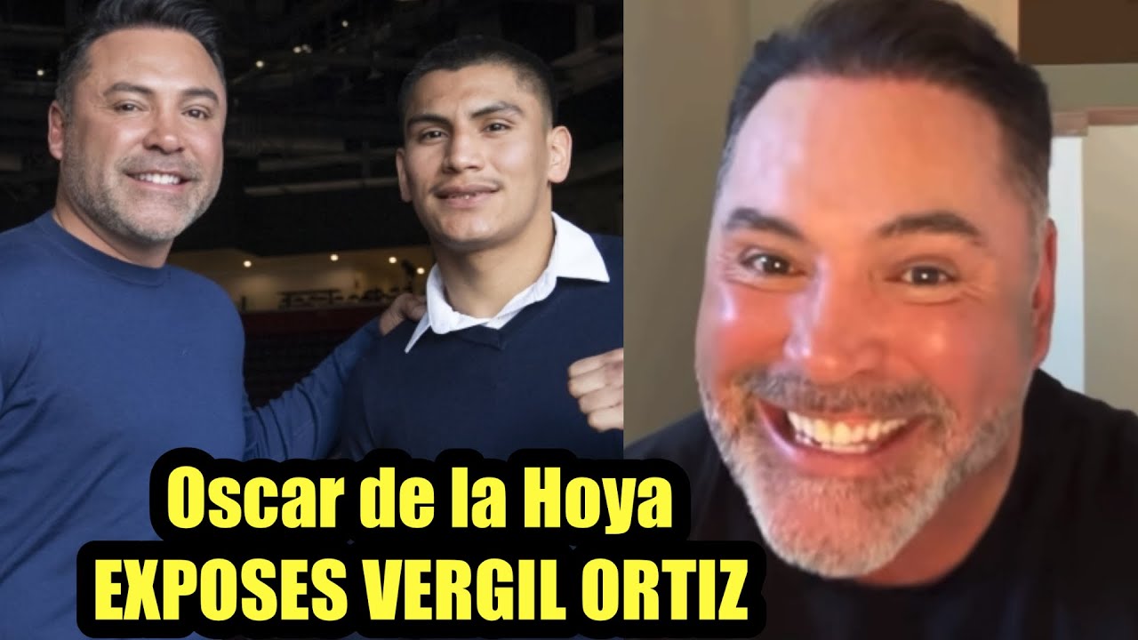 Оскар Де Ла Хойя разоблачает Верджила Ортиса