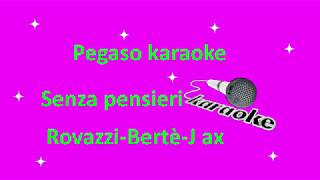 karaoke senza pensieri Rovazzi ft Bertè J Ax