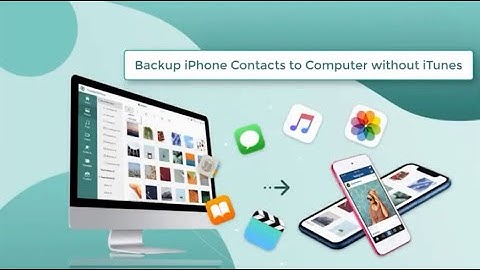 Backup iPhone Contacts to Computer without iTunes