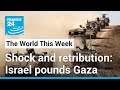 Shock and retribution: Israel pounds Gaza after Hamas attack • FRANCE 24 English