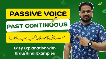 Passive Voice of Past Continuous Tense | Easy Explanation with Examples