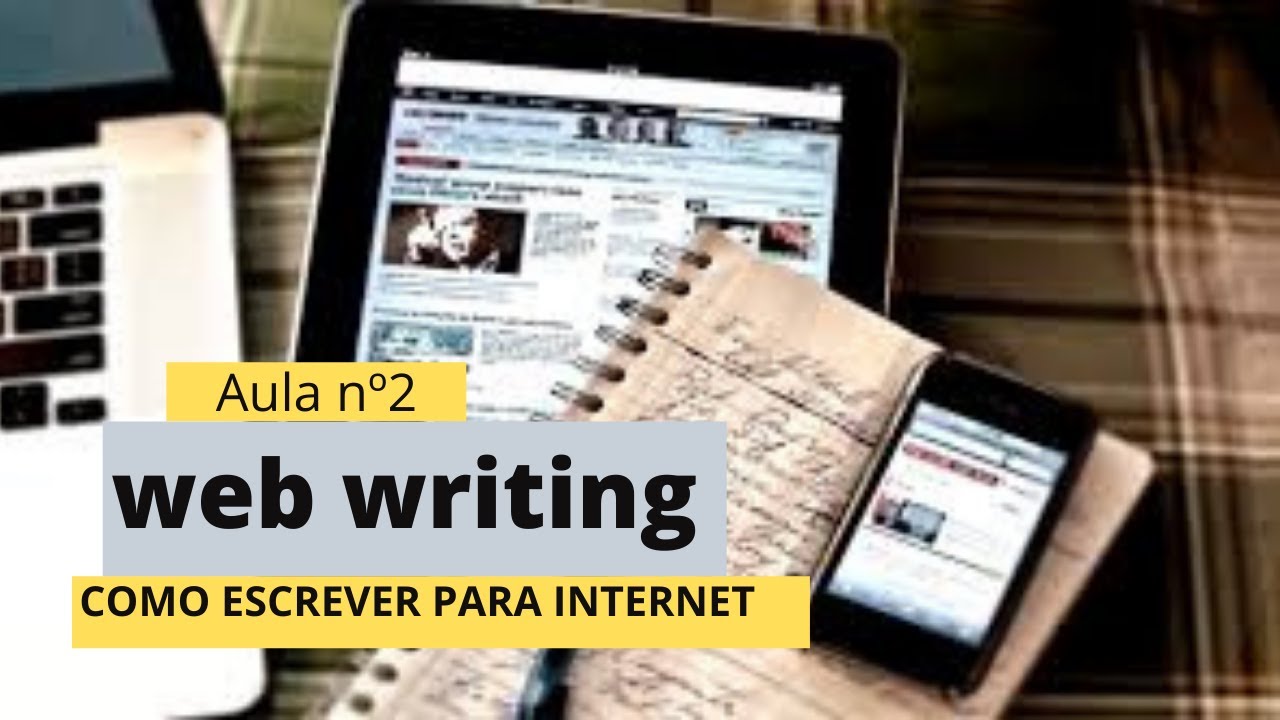 Web Writing, aprenda a técnica de escrita para a Internet - YouTube