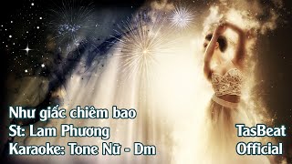 Karaoke Như Giấc Chiêm Bao - Tone Nữ | TAS BEAT