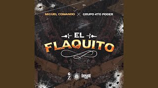 Miniatura de "Miguel Comando - El Flaquito"